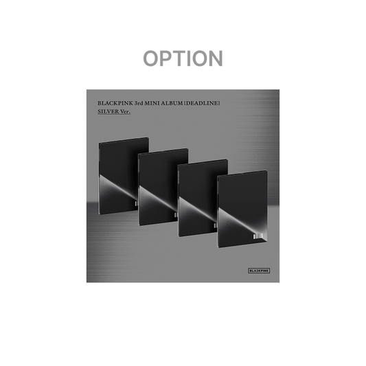 (PRE-ORDER) BLACKPINK 3rd MINI ALBUM [DEADLINE] SILVER Ver.