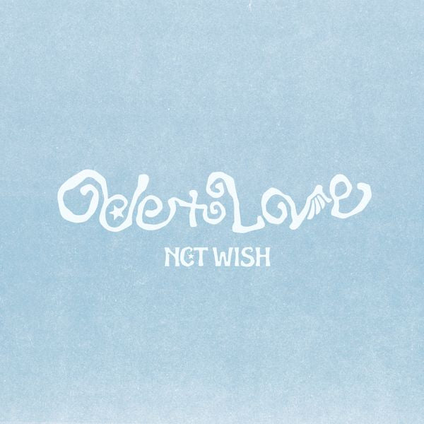 (Pre-Order) NCT WISH - 1st Album [Ode to Love] (Jewel Case Ver.)